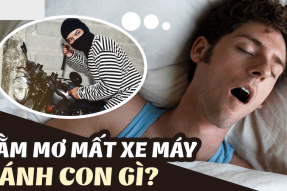 Mơ mất xe máy đánh con gì? Mất tiền đánh con số nào?