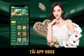 Tải App HB88 – Giải Trí Thuận Tiện Nhất Mọi Thời Đại