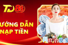 Nạp Tiền TD88: Các Phương Thức Giao Dịch Hiệu Quả