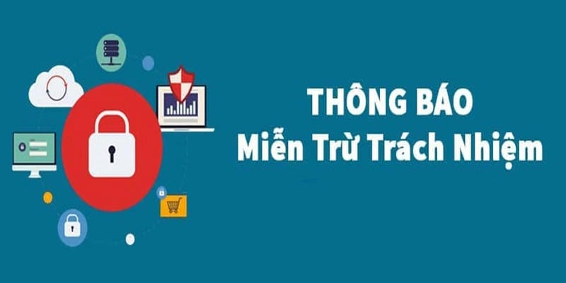 Tránh mất quyền lợi khi hiểu rõ miễn trừ trách nhiệm BET88