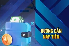 Hướng dẫn nạp tiền BONG99 nhanh chóng, dễ dàng