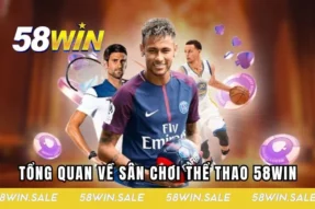 Thể thao 58WIN: Nơi cảm xúc và chiến thắng hòa làm một